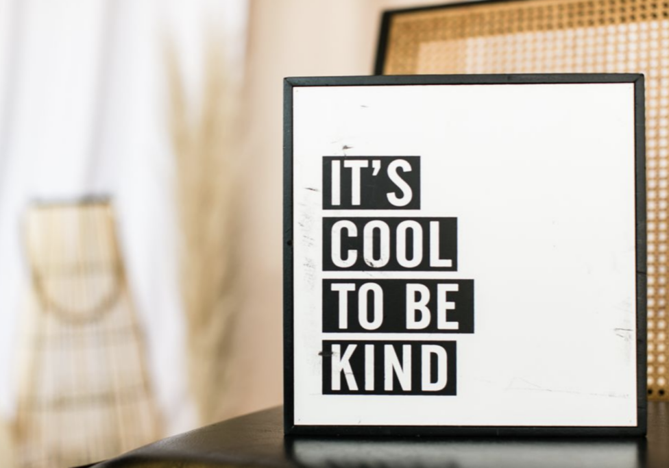 It's Cool to Be Kind